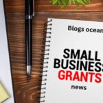 California Small Business Grants News: Latest Updates and Funding Opportunities
