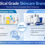 Top 10 Medical Grade Skincare Brands