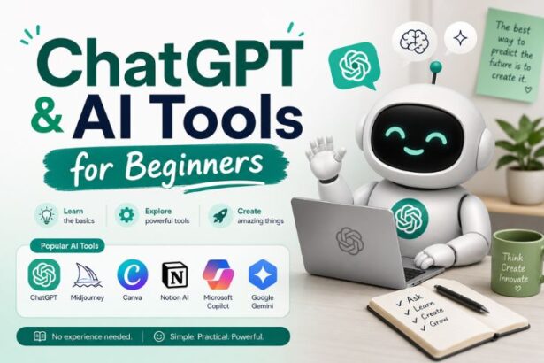 ChatGPT & AI Tools for Beginners: The Complete Guide to Getting Started in 2026