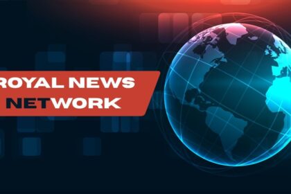 What Is Royal News Network? A Complete Guide to Royal and Global News Updates