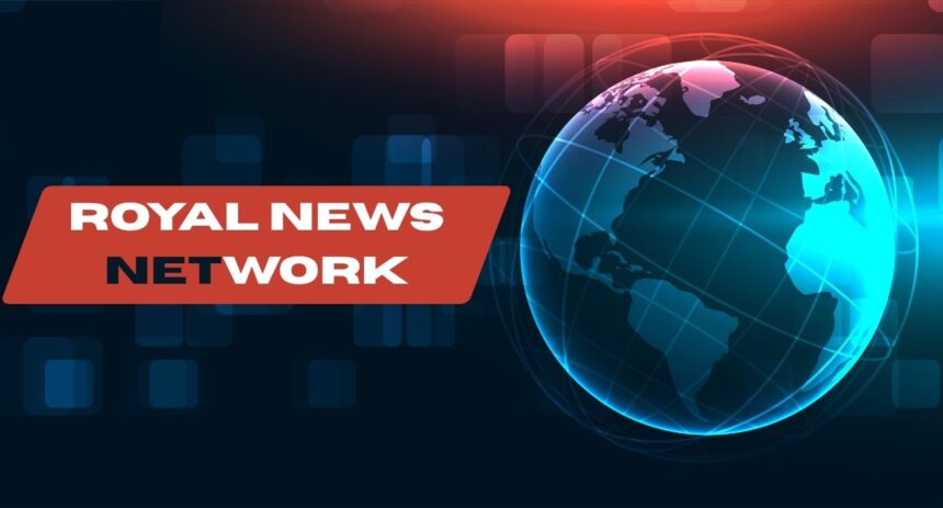 What Is Royal News Network? A Complete Guide to Royal and Global News Updates