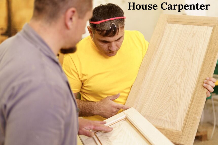 How to Choose the Right Materials for Your Carpenter House